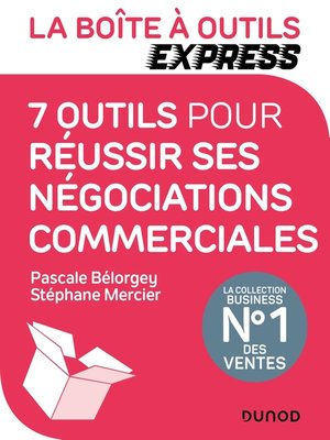 cover image of La Boîte à Outils Express--7 outils pour réussir ses négociations commerciales